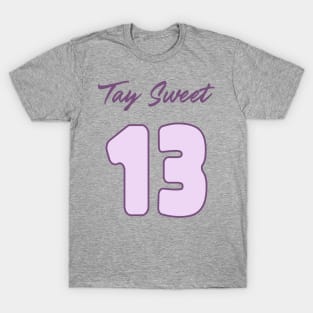 Tay sweet 16 T-Shirt